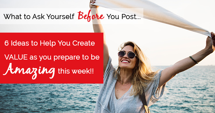 using social media in network marketing what to ask yourself before you post